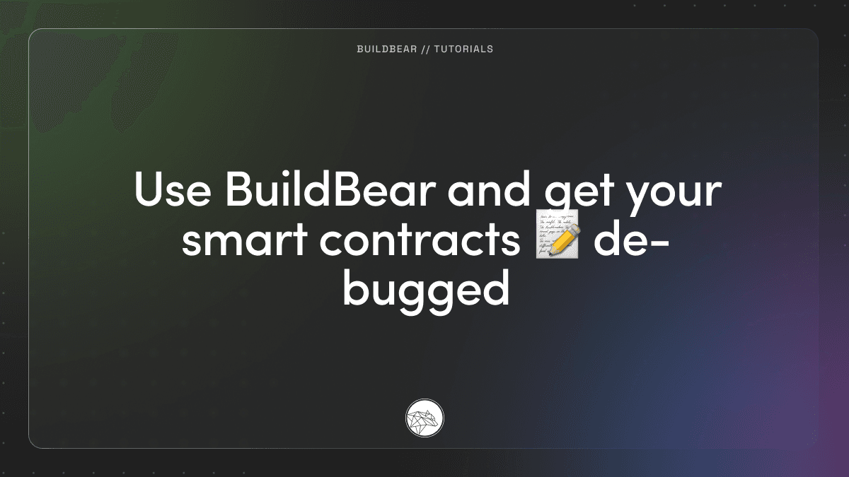 Use BuildBear And Get Your Smart Contracts De-bugged